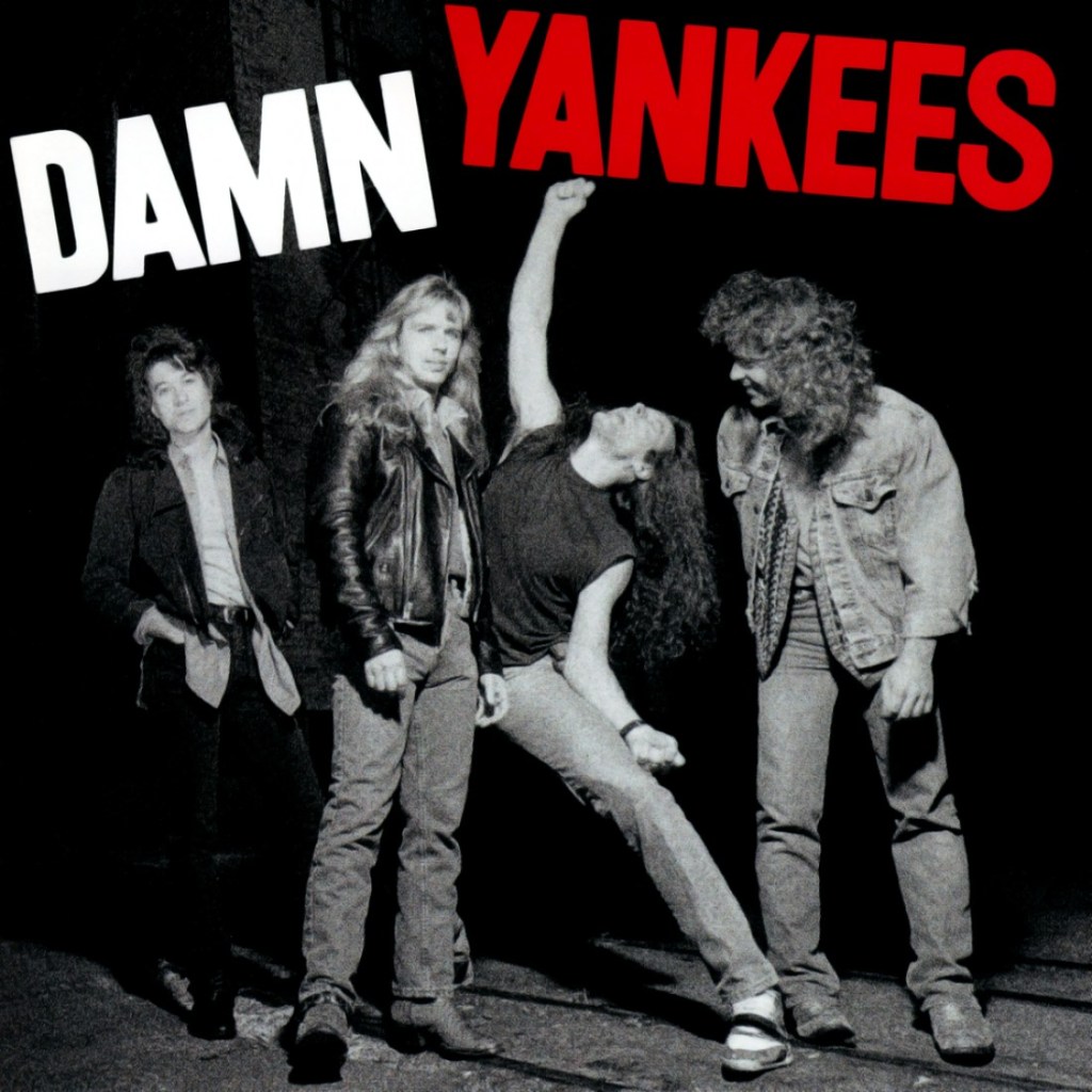 The Shower Drain: Damn Yankees by Damn&nbsp;Yankees