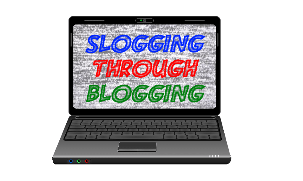 Slogging through Blogging