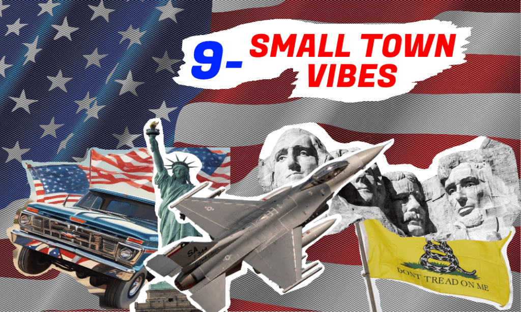 #9: Small Town Vibes