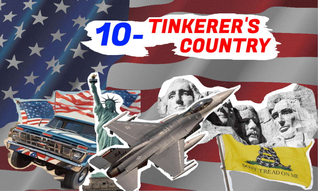 #10: Tinkerer's Country